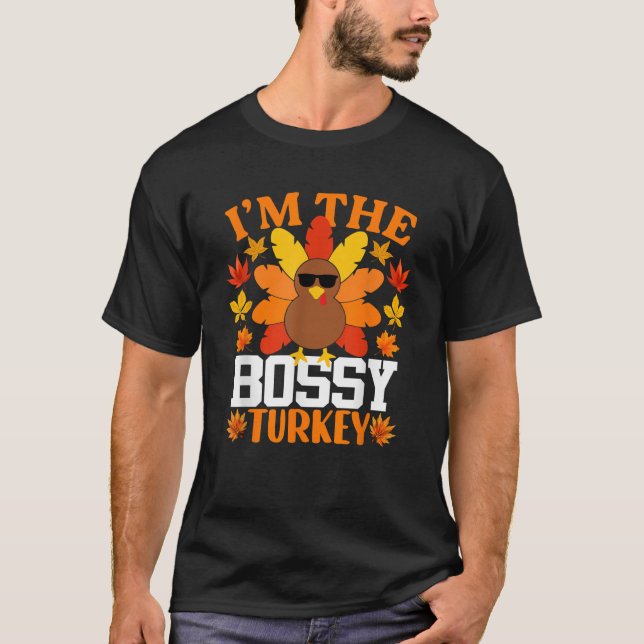 T-shirt Je suis la Turquie bossy drôle Turquie Thanksgivin (Devant)