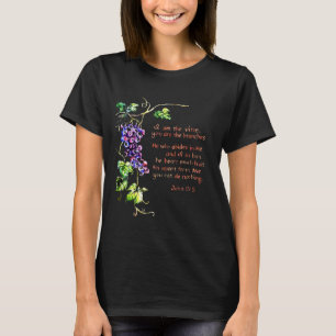 T-shirt Je Suis La Vigne Vous êtes Les Branches Jean 15 5