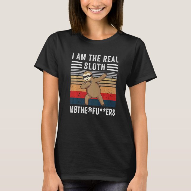 T-shirt Je Suis La Vraie Sloth Dabbing Dancing Sloth (Devant)