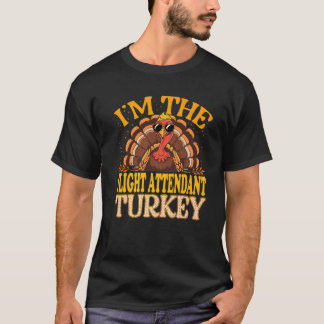 T-shirt Je suis l'agent de bord Turquie Thanksgiv