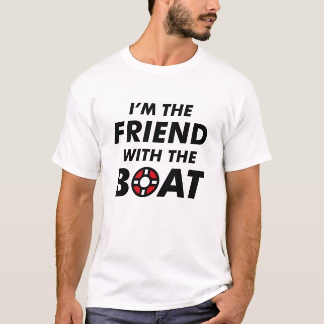 T-shirt Je Suis L'Ami Avec Le Bateau (Devant)