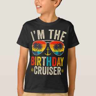 T-shirt Je suis l'Anniversaire du Cruiser Vacation Boy