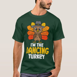 T-shirt Je suis le Bon thanksgiving Dancing Turkey 2022 Au