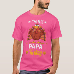 T-shirt Je suis le Bon thanksgiving Papa Turquie Merci T-