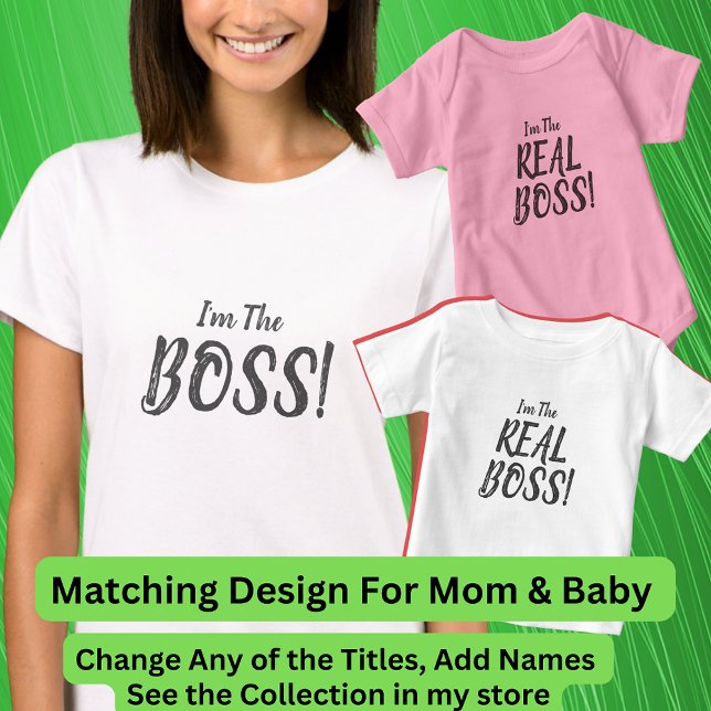 T-shirt Je suis le BOSS ! Matching Maman Baby, Ladies T-sh (Créateur téléchargé)
