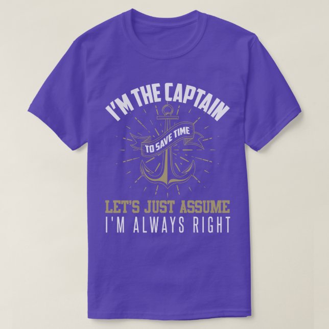 T-shirt Je Suis Le Capitaine Pour Économiser Du Temps Supp (Design devant)