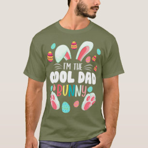T-shirt Je Suis Le Cool Papa Bunny Matching Famille Pâques