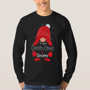 T-shirt Je Suis Le Cousin Crew Gnome Family Matching Group