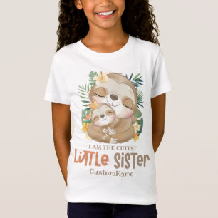 T-Shirt Je suis le Cutest Little Sister Cute Sloths Custom