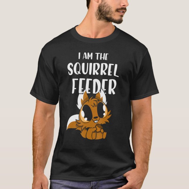 T-shirt Je suis le distributeur d'écureuils 1 (Devant)