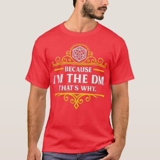 T-shirt Je suis le Dm Les larmes de mon joueur MDN pour le