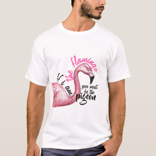 T-shirt Je suis le Flamant rose