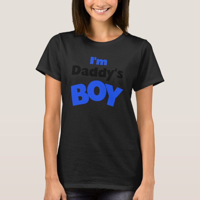 T-shirt Je suis le garçon de papa (Devant)