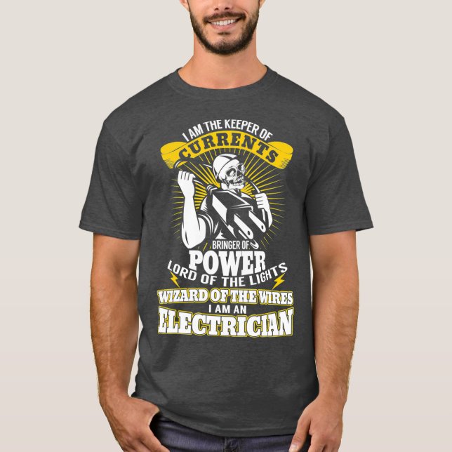 T-shirt Je suis le gardien des courants drôle Electricien (Devant)