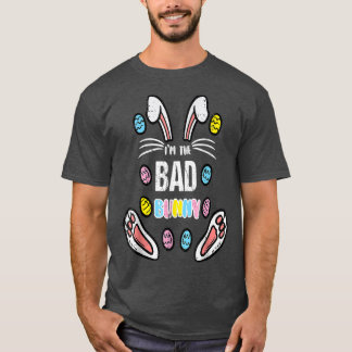 T-shirt Je Suis Le Mauvais Lapin Joyeux Oeufs De Pâques Ch