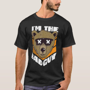 T-shirt Je suis le Mauvais ours avec lunettes de soleil