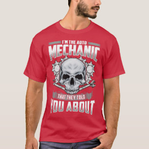 T-shirt Je Suis Le Mécanicien Automatique Qu'Ils Vous Ont