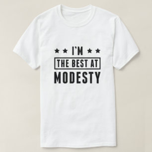 T-shirt Je suis le meilleur chez Modesty