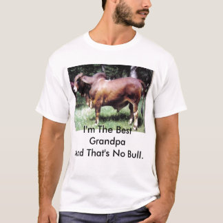 T-shirt Je suis le meilleur grand-papa et ce n'est aucun