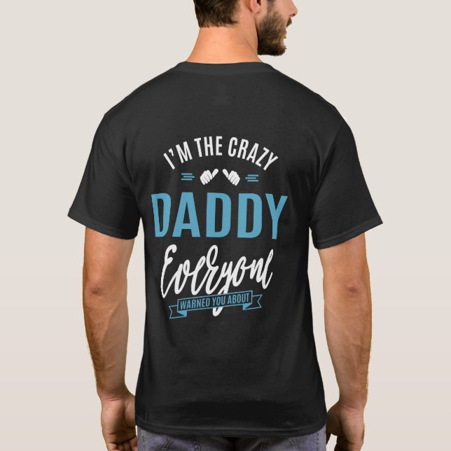 T-shirt Je suis le papa fou (Dos)