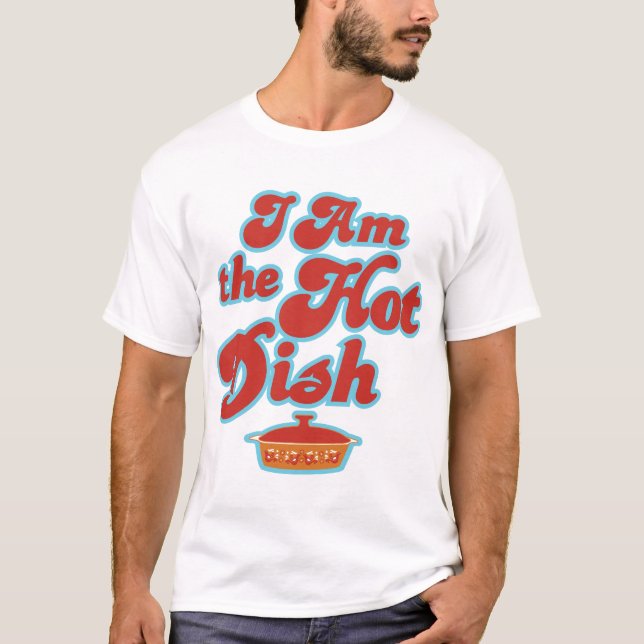 T-shirt Je suis le plat chaud (Devant)