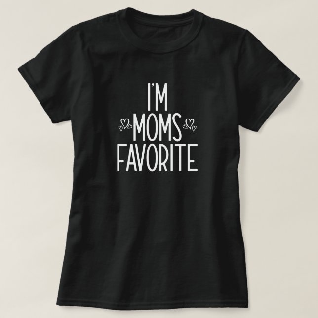 T-shirt Je suis le préféré de maman  (Design devant)