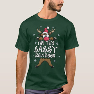 T-shirt Je suis le pyjama de Noël de la famille Sassy Rein