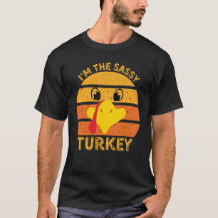 T-shirt Je suis le Sassy Turkey Face Bon thanksgiving Fami