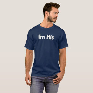 T-shirt Je suis le sien.