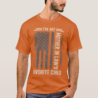 T-shirt Je suis l'enfant préféré de ma belle-mère Drapeau 