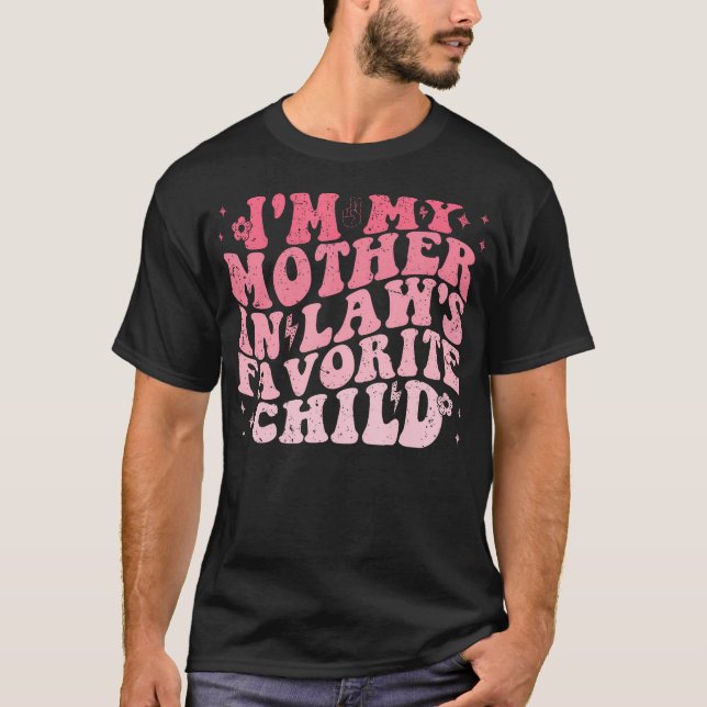T-shirt JE SUIS L'Enfant Préféré de ma Belle-Mère Drôle Pa (Devant)
