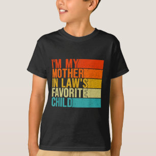 T-shirt Je suis l'enfant préféré de ma belle-mère drôle Pa