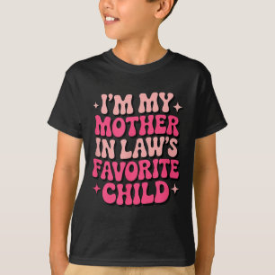 T-shirt Je suis l'enfant préféré de ma belle-mère Femmes d