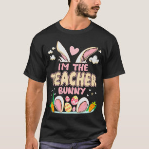 T-shirt Je suis L'Enseignant Lapin Lapin De Pâques Oeuf Dr