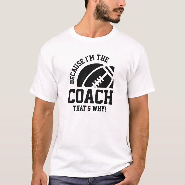 T-shirt Je Suis L'Entraîneur (Devant)