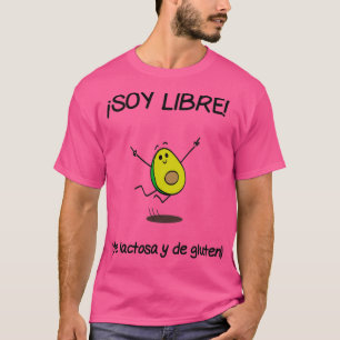 T-shirt Je suis libre de lactose et gluten version espagno
