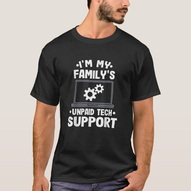 T-shirt Je suis l'ordinateur drôle de soutien technique no (Devant)