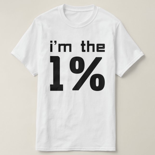 T-shirt Je suis l'un pour cent (Design devant)