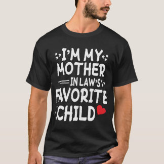 T-shirt Je suis ma mère dans l'enfant favori de la loi drô