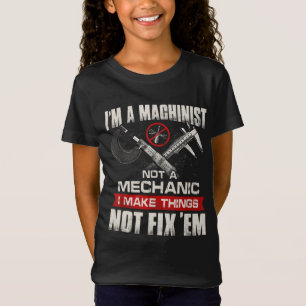 T-Shirt Je suis Machiniste et non Mécanicien Fier Machinis