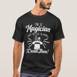 T-shirt Je suis Magicien Magic Tricks sorcier illusionnist