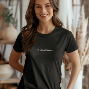 T-shirt Je suis mal à l'aise Tee, l'anxiété sociale minima