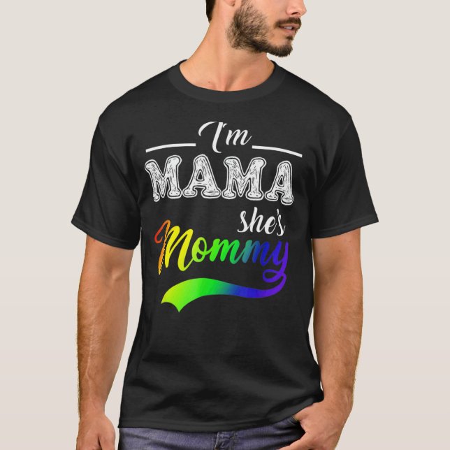 T-shirt Je suis Mama She's Maman Lgbt Soutenez Mother For  (Devant)