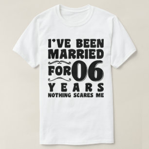 T-shirt Je suis marié depuis 06 ans Mariage humoristique