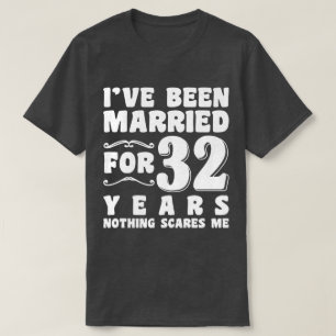 T-shirt Je suis marié depuis 32 ans mari femme couple