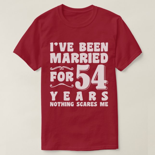 T-shirt Je suis marié depuis 54 ans Mari Femme Humour (Design devant)