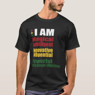 T-shirt Je suis mes ancêtres les rêves les plus sauvages H