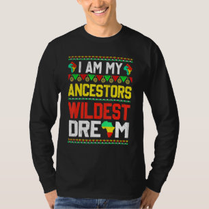 T-shirt Je Suis Mes Ancêtres Rêve Le Plus Sauvage Histoire