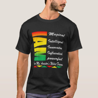 T-shirt Je suis mes ancêtres Rêves les plus sauvages Histo