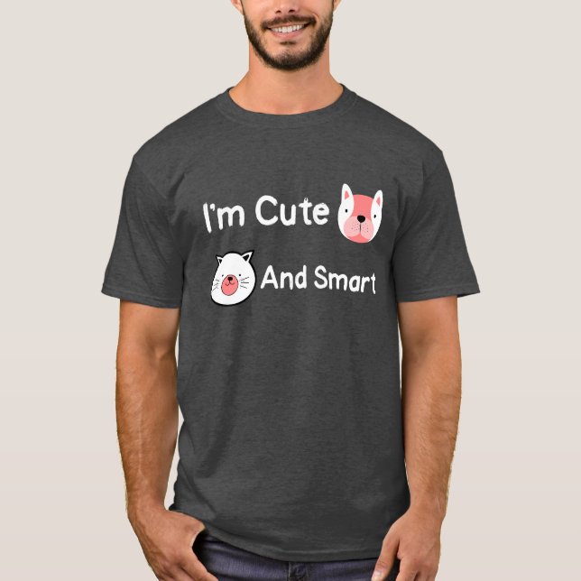 T-shirt Je suis mignon et Smart Animals Animaux Animaux An (Devant)